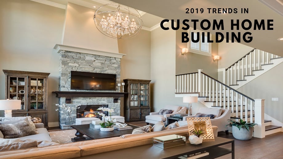 Custom Home Ideas Already Trending In 2019