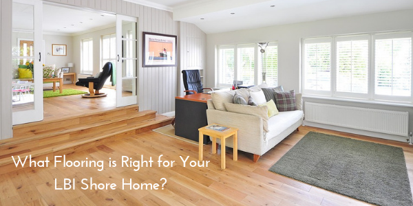 GTG-Builders-What-Flooring-is-right-for-your-LBI-Shore-Home