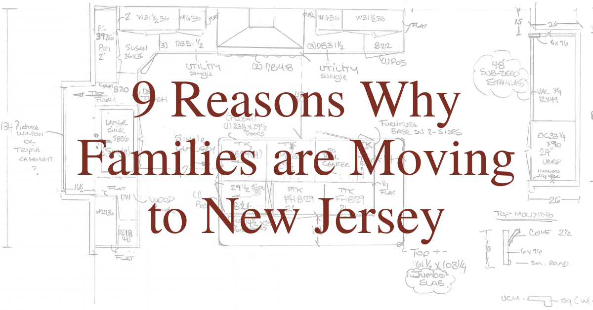 9 Reasons Why Families are Moving to New Jersey  